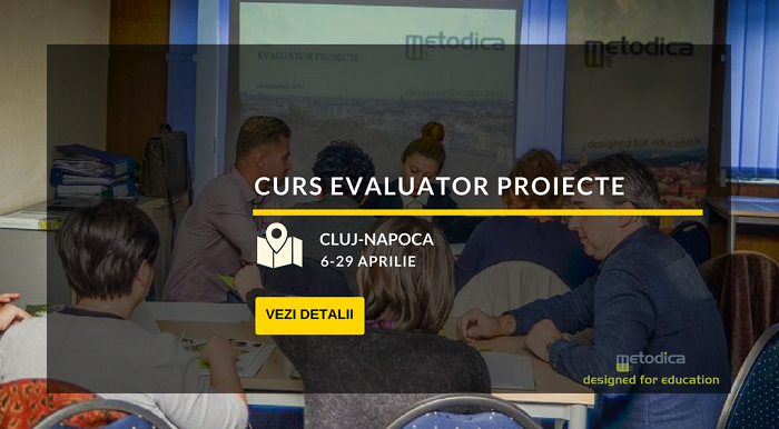 (P) Ți-ai propus să devii evaluator de proiecte sau vrei să scrii proiecte de succes?