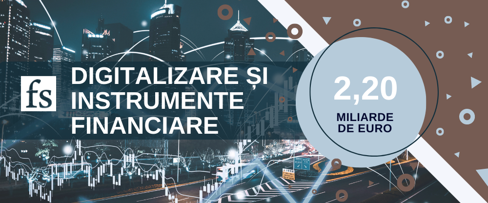 Creștere Inteligentă, Digitalizare și Instrumente Financiare